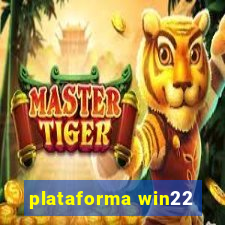 plataforma win22