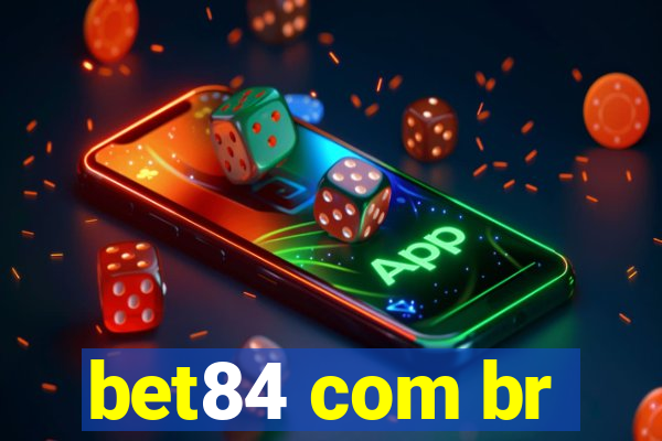 bet84 com br