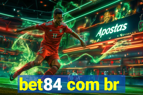 bet84 com br