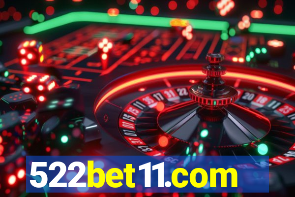 522bet11.com