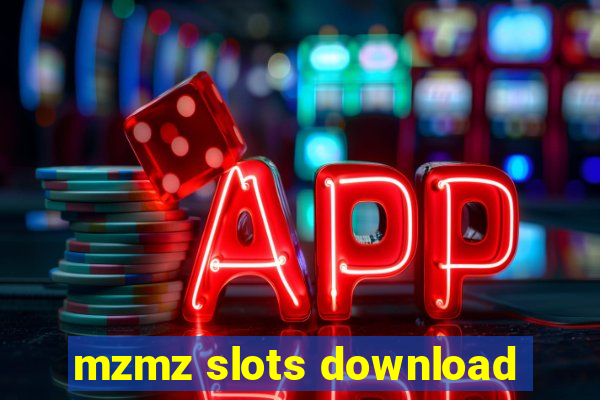 mzmz slots download