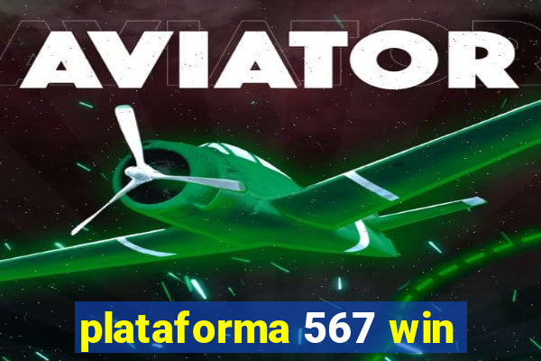 plataforma 567 win