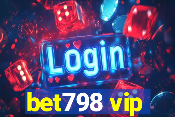 bet798 vip