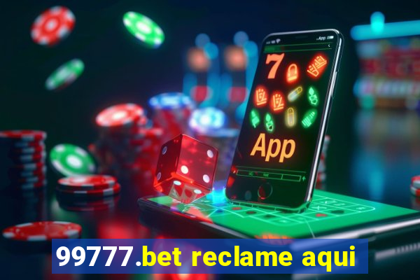 99777.bet reclame aqui