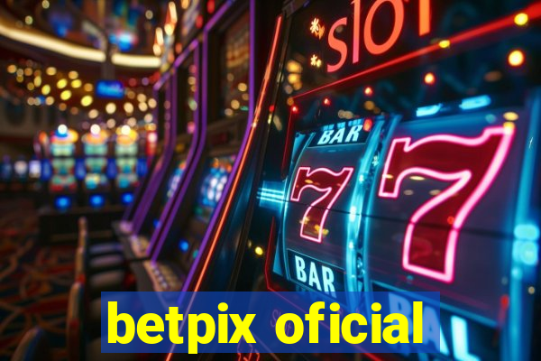 betpix oficial