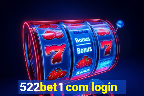 522bet1 com login