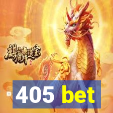 405 bet