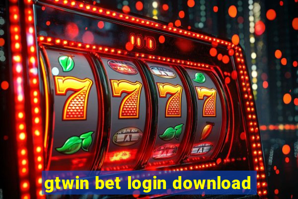 gtwin bet login download