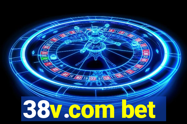 38v.com bet