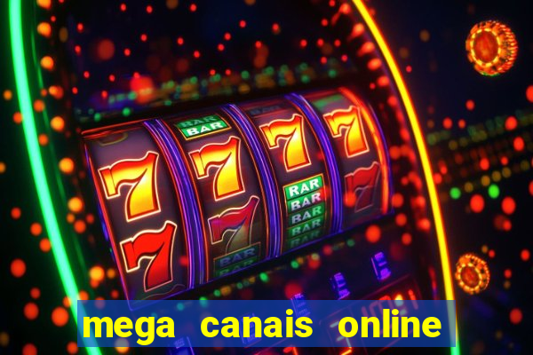 mega canais online a fazenda