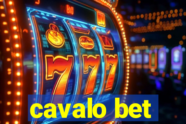 cavalo bet