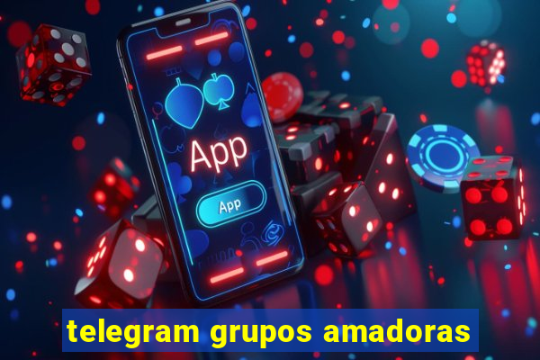 telegram grupos amadoras