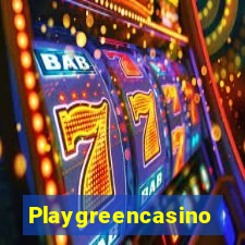 Playgreencasino