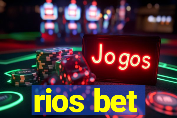 rios bet