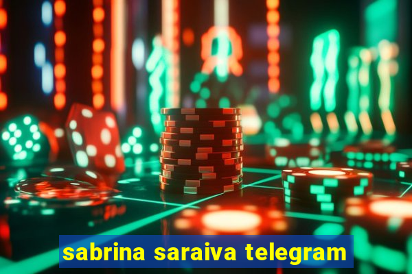 sabrina saraiva telegram