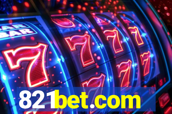 821bet.com