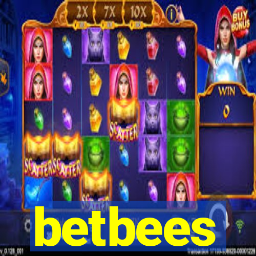 betbees