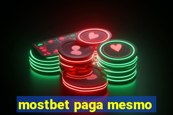 mostbet paga mesmo