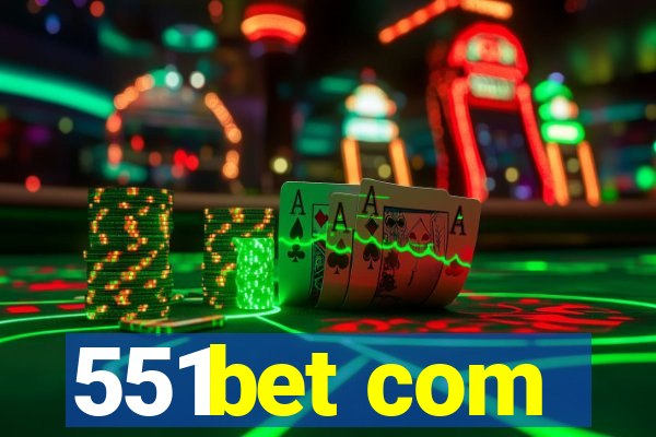 551bet com