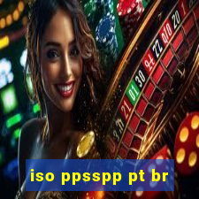 iso ppsspp pt br