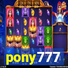 pony777