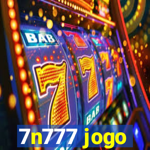 7n777 jogo