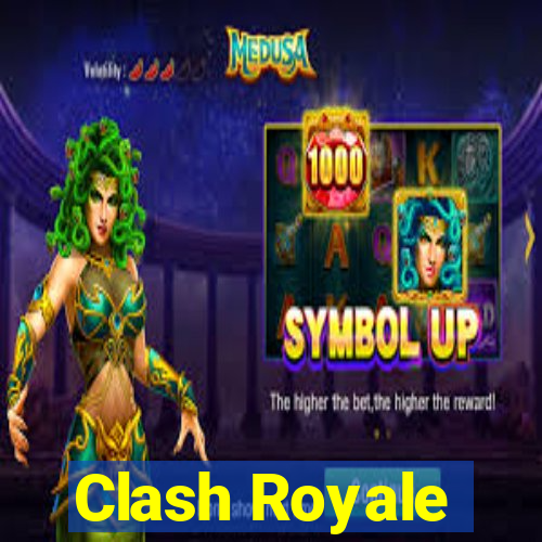 Clash Royale