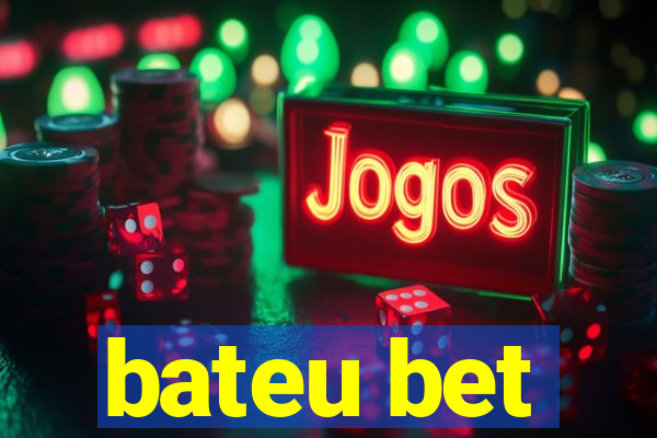 bateu bet