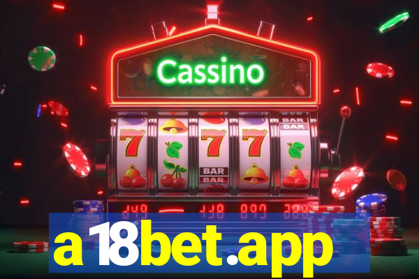 a18bet.app