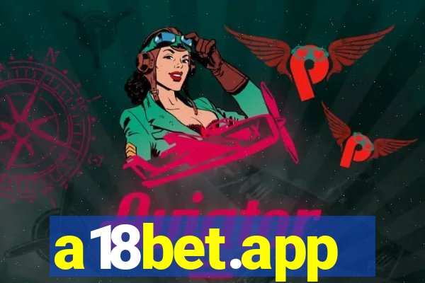 a18bet.app