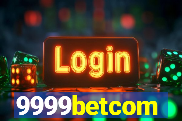 9999betcom