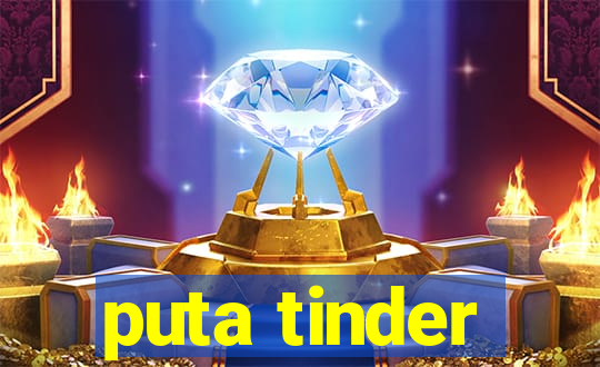 puta tinder