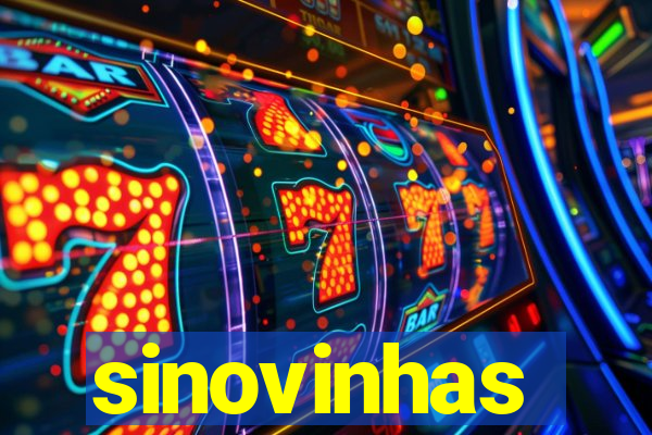 sinovinhas