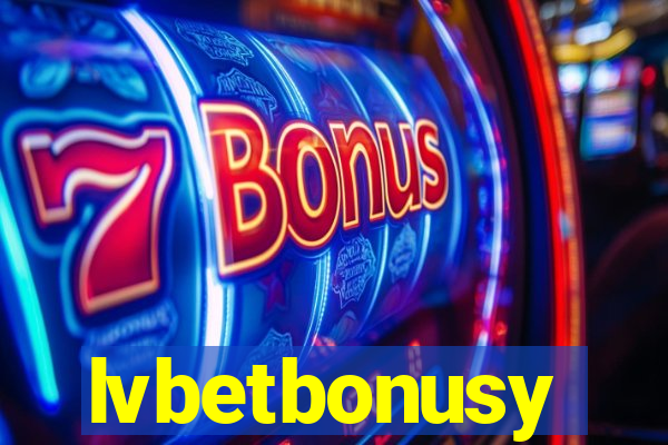 lvbetbonusy