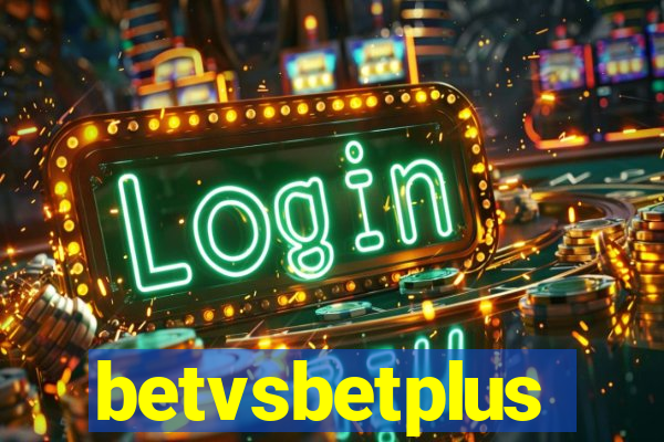 betvsbetplus