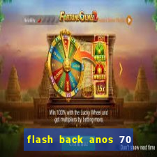 flash back anos 70 80 90 download gratis