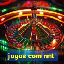 jogos com rmt