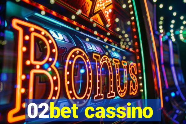 02bet cassino