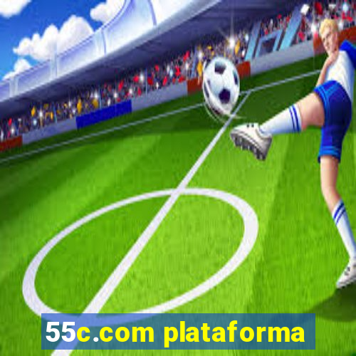 55c.com plataforma