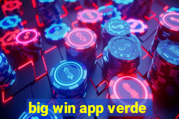 big win app verde