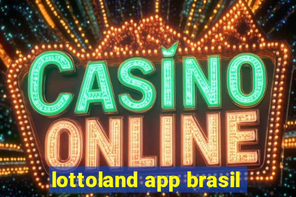 lottoland app brasil