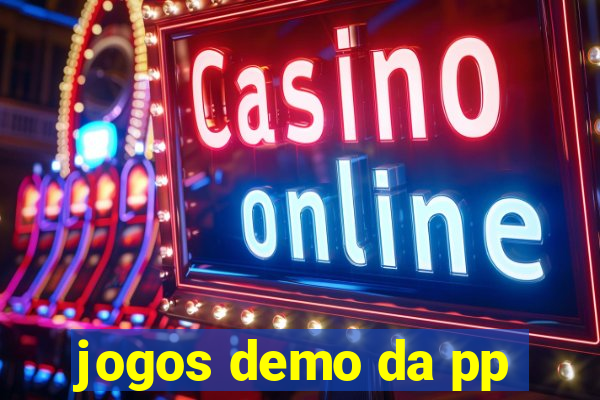 jogos demo da pp