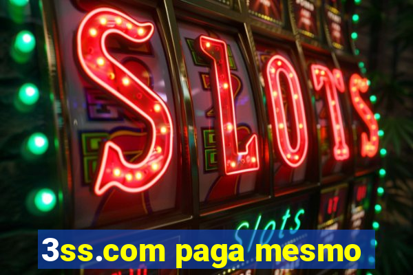 3ss.com paga mesmo