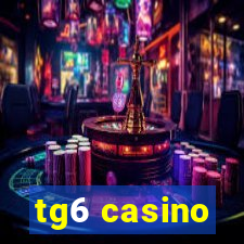 tg6 casino