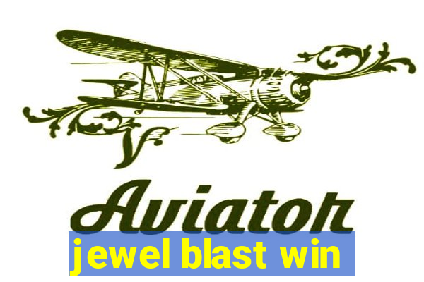 jewel blast win