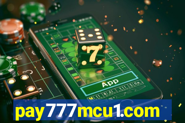 pay777mcu1.com