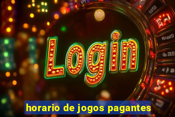 horario de jogos pagantes