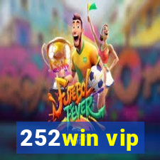 252win vip