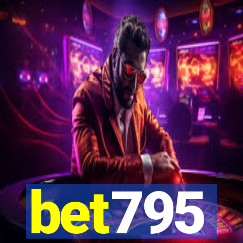 bet795