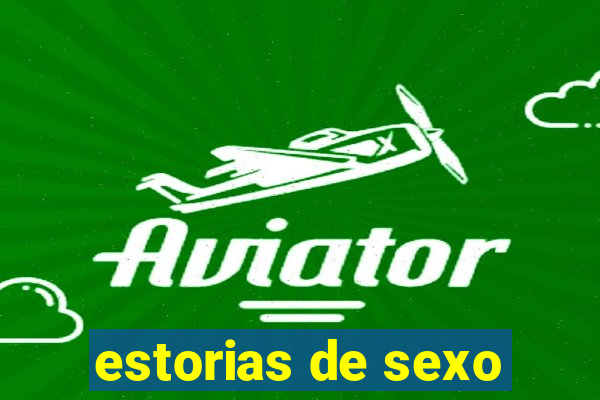 estorias de sexo